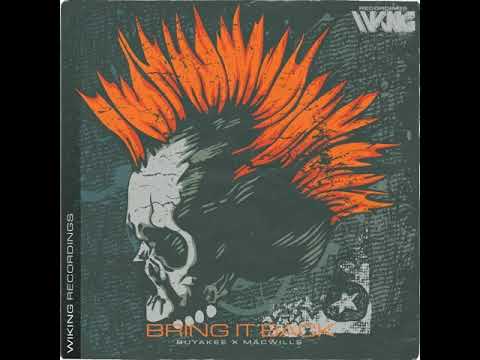 [F.M.T.]Buyakee & MacWills - Bring It Back (Originall Track)