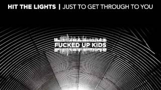 Hit The Lights "Fucked Up Kids" Acoustic
