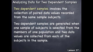 Lesson 37 : Analyzing Data for Two Dependent Samples