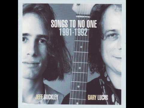 Jeff Buckley & Gary Lucas - How Long Will It Take