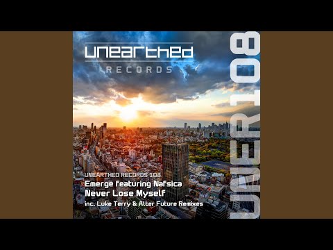 Never Lose Myself (Original Mix)