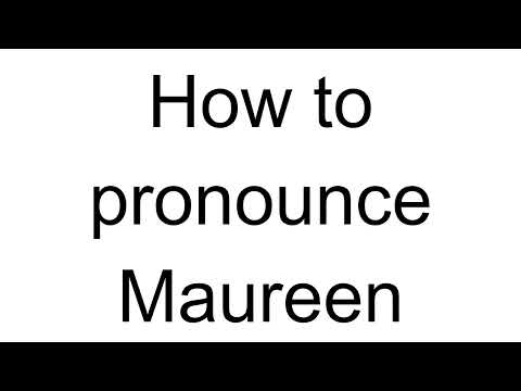 How to Pronounce Maureen (English)