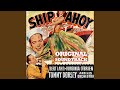 Poor You / Moonlight Bay (Theme from "Ship Ahoy" Original Soundtrack)