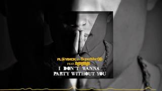 MOHOMBI - I DON'T WANNA PARTY WITHOUT YOU (DJ CRISTIAN GIL MASHUP PRIVATE)
