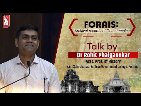 Forais: Archival records of Goan temples | Dr Rohit Phalgaonkar | 210626