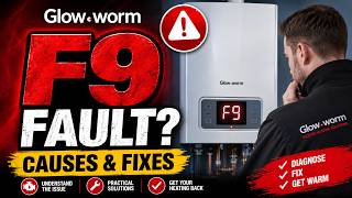 Glow Worm Boiler F9 Fault: Causes & Fixes | Boilers2Go