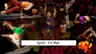 Epmd - I&#39;m Mad (Red Bull Bc One 2007)