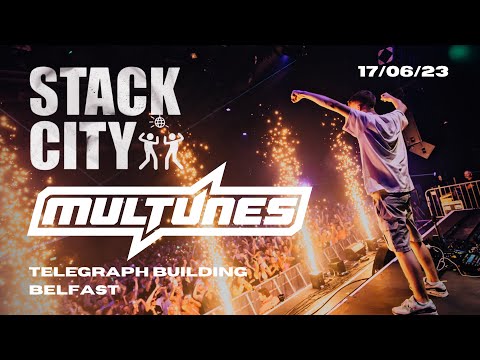 MULTUNES All Night | Stack City Raves | Telegraph Building Belfast | 17.06.23