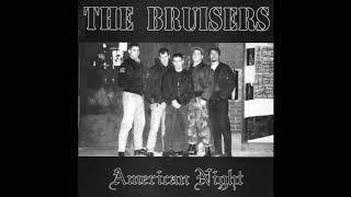 The Bruisers – American Night (Full single 1992)