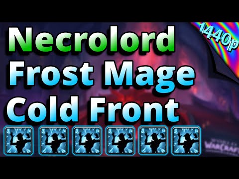 9.2 PTR HoA Necrolord Frost Mage Cold Front