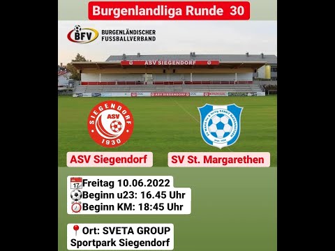 Highlights ASV Siegendorf vs SV St. Margarethen