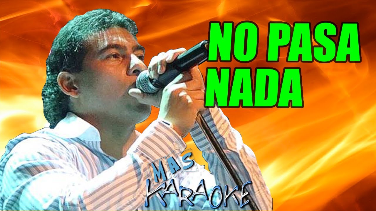 No Pasa Nada