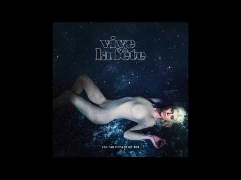 Vive La Fête - You Can Sleep In My Bed (Radio Edit)