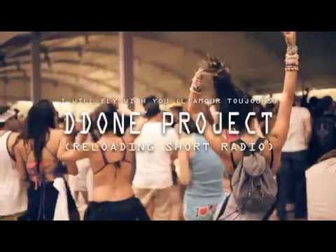 DDONE PROJECT - I will fly with you (L'amour Toujours)