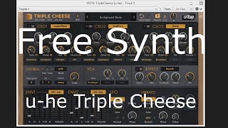 Video thumbnail for Free Synth = u-he Triple Cheese Vsti  -  No Talking by Elektronick Musick