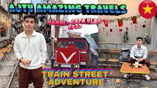 Hanoi & Sapa Vietnam Vlog EP23: Hanoi Train Street Experienc…