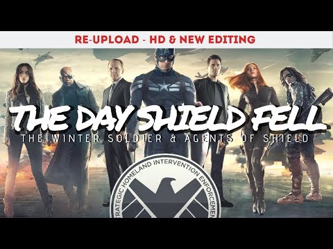 [RE-UPLOAD] The Day SHIELD Fell // The Winter Soldier & Agents of SHIELD