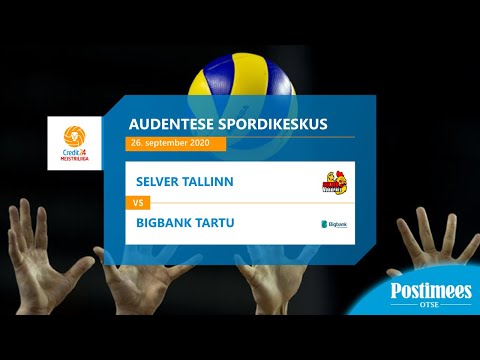 Selver Tallinn vs BIGBANK Tartu - Credit24 Meistriliiga, 26.09.2020
