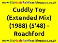 Cuddly Toy (Extended Mix) – Roachford | Andrew Roachford | Michael H. Brauer | 80s Club Music | 80s