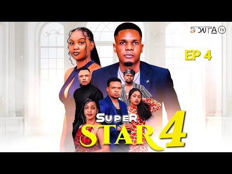 SUPER STAR 💞💫 | PART 4 | (Review) #dontaTv 