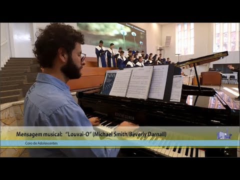 Coro de Adolescentes IMBB - Louvai-O