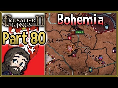 Crusader Kings 2 Holy Fury Bohemia Gameplay - Part 80 - Let's Play Walkthrough
