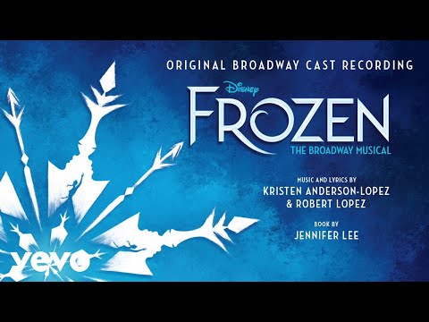 A Little Bit of You (From "Frozen: The Broadway Musical"/Audio Only)