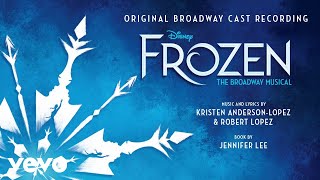 A Little Bit of You (From &quot;Frozen: The Broadway Musical&quot;/Audio Only)