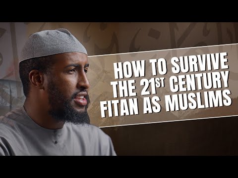 Don't Miss || How To Survive The 21st Century Fitan As Muslims || Ustadh Abdulrahman Hassan