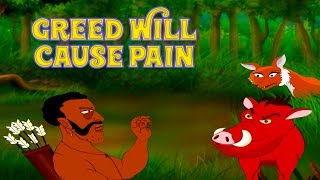 Greed Will Cause Pain - Moral Stories In English | Bedtime Stories | Story In English