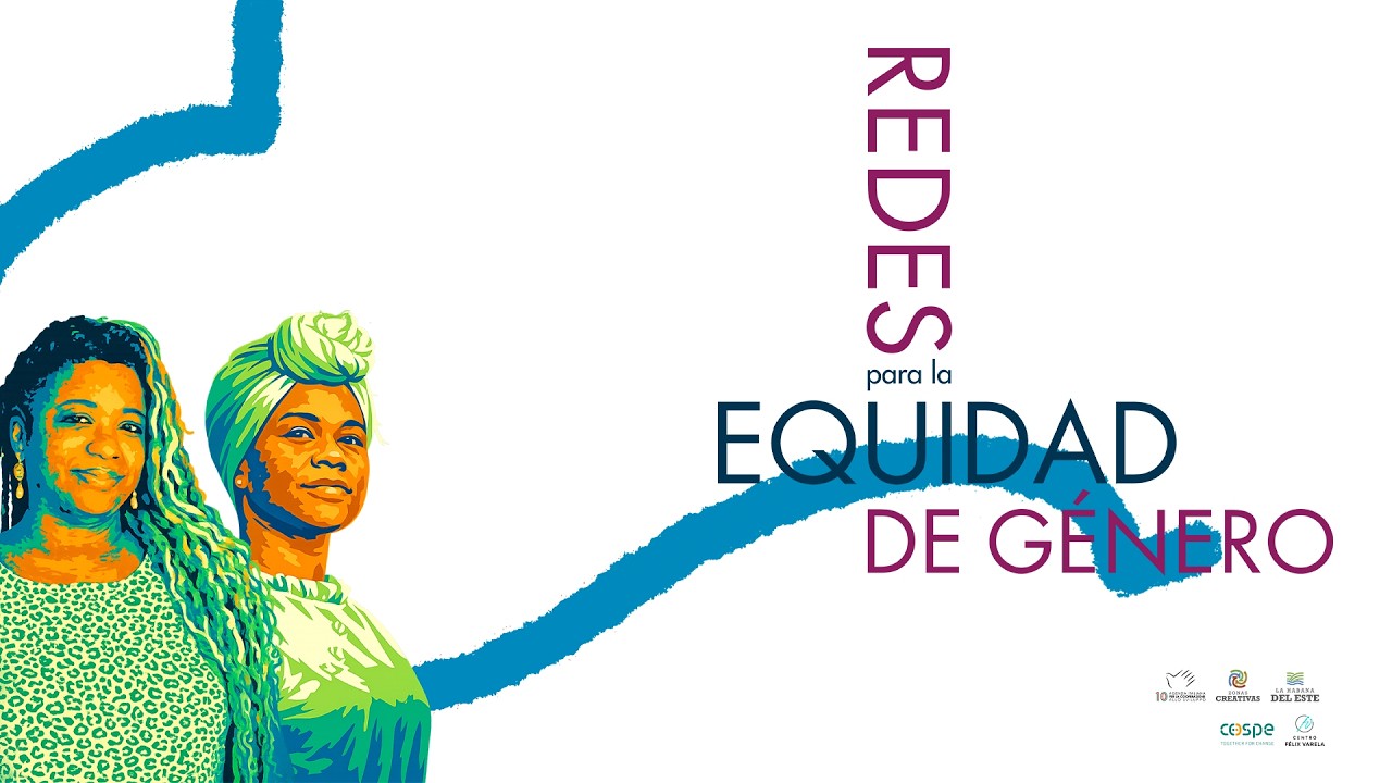 Campaña Redes para la Equidad de Género - Zona Creativa de La Habana del Este