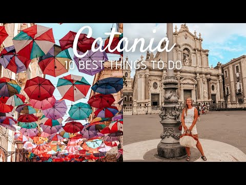 Catania, Sicily bucket list; 10 best things to see & do on a day trip to Catania