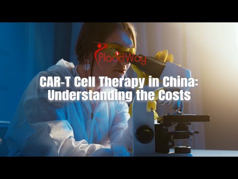 CAR-T Cell Therapy Costs in China: Insights and Analysis