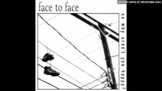 Face to Face - Questions Still Remain