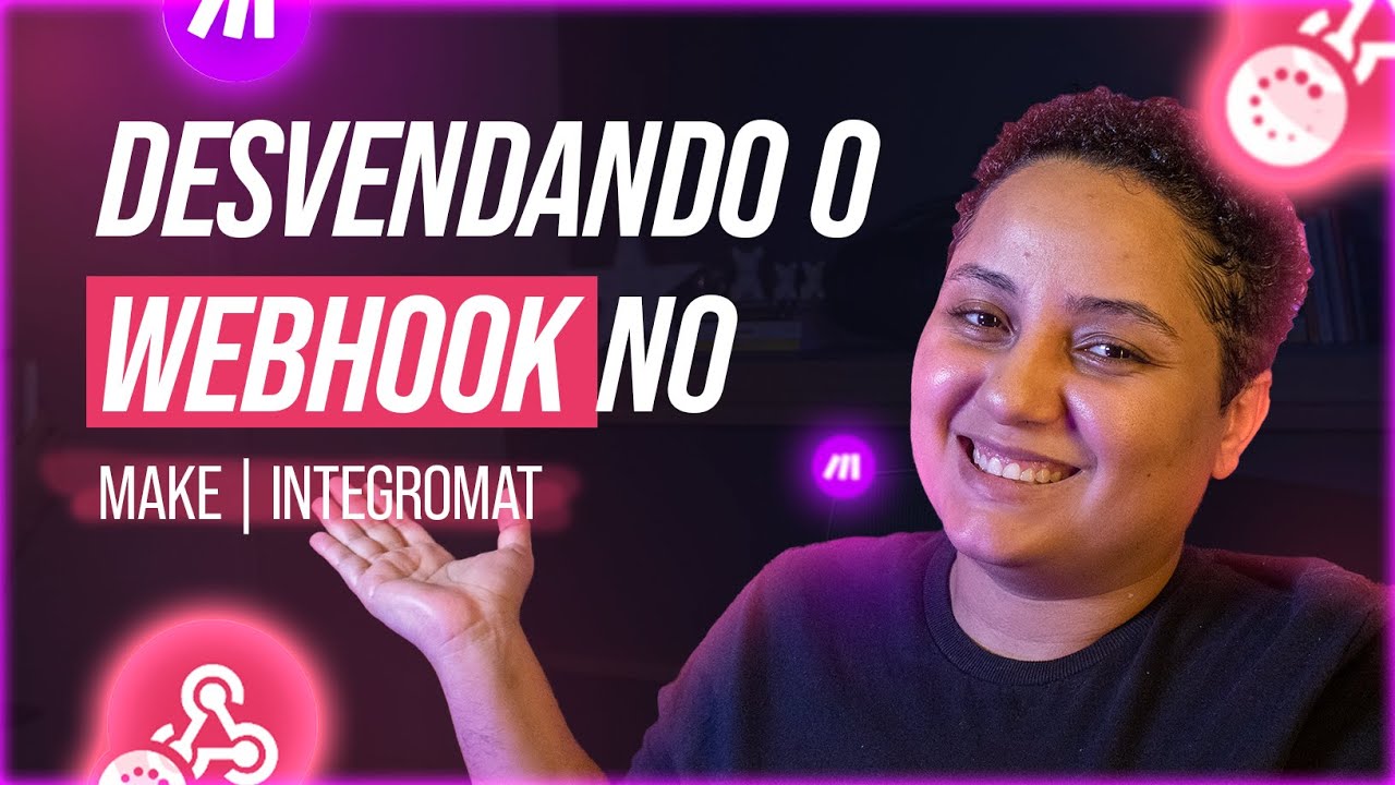 O que é WebHook e Como Usar no Make Integromat