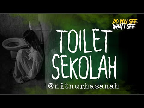 TOILET SEKOLAH | Cerita Horor #354