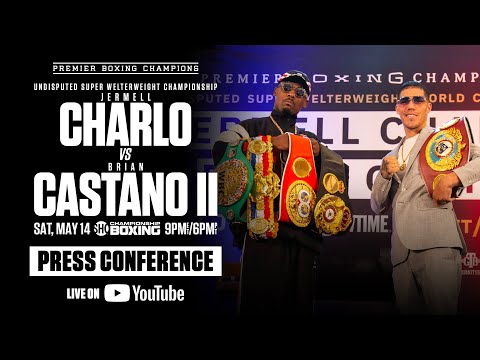 FINAL PRESS CONFERENCE: Jermell Charlo vs Brian Castano 2 | #CharloCastano2