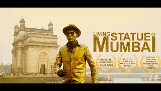 LIVING STATUE OF MUMBAI |DOCUMENTARY| video