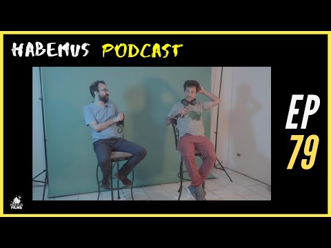 Habemus Podcast Ep.79 - "Absténgase de cuestionar mi masculinidad"