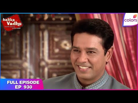 Balika Vadhu | Full Episode Ep. 930 | Kalyani Devi in a new avatar | Colors TV