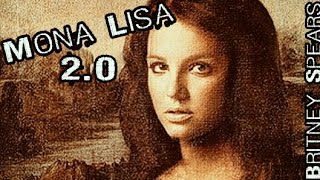 Britney Spears - Mona Lisa &quot;2.0&quot; 😱 ⭐(Lyric Video)⭐(Alternate Version)👀❤