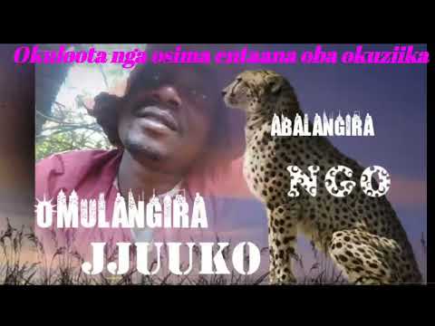 Okuloota nga osima entaana oba okuziika - Omulangira Jjuuko Munnabuddu