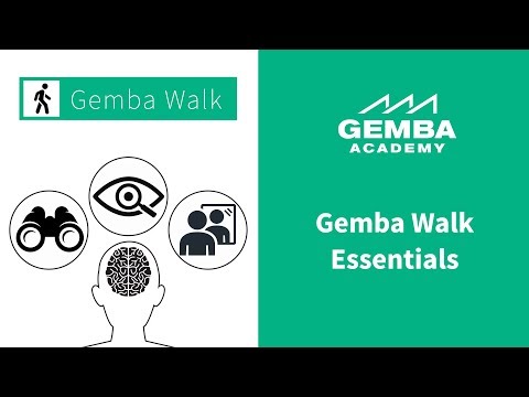 Gemba Walk: Where the Real Work Happens