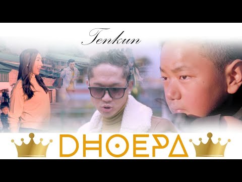 Tenkun -Dhoepa - Tibetan song [ Official Music Video ]