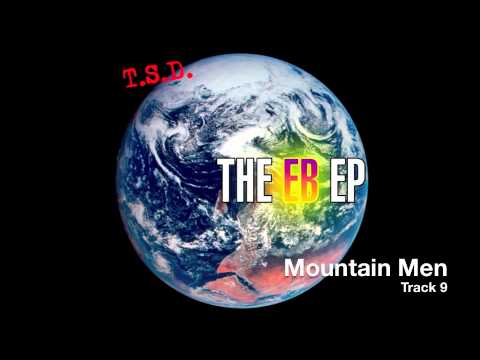 Through Self Deduction - Mountain Men