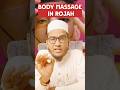 Body Massage In Ramzan Roja Ramajan Islamicstatus Roja