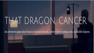I BROKE DOWN CRYING IN TEARS WITH THIS GAME | That Dragon, Cancer