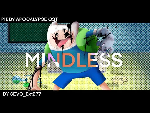 Mindless - FNF Pibby Apocalypse OST