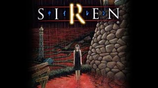 siren　第7夜　おいでよ屍人の里