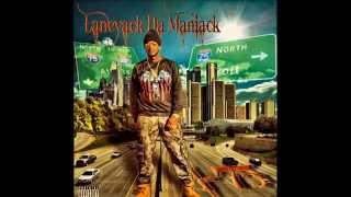 Laneyack Da Maniack - Smoke n Fuck
